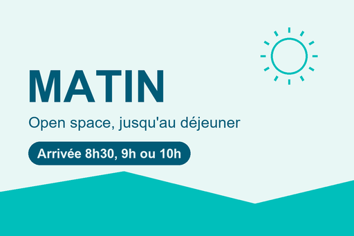 Réserver une matinée en open space