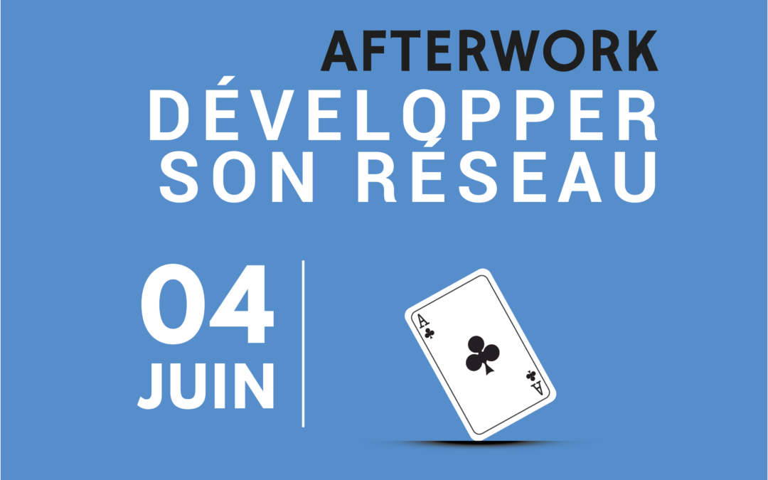 Afterwork Développer son réseau