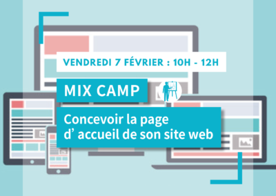 MIX CAMP : Concevoir la page d’accueil de son site web
