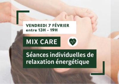 MIX CARE : Séances individuelles de relaxation énergétique