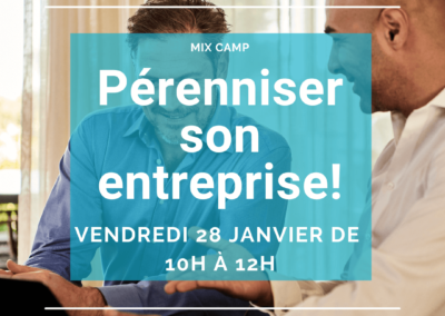 MIX CAMP : Se connaitre pour pérenniser son activité