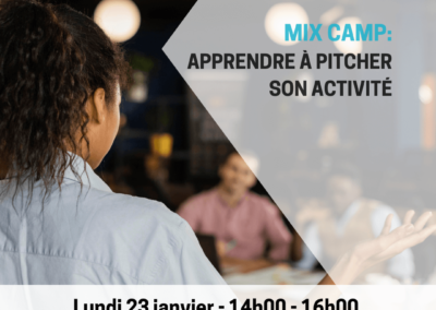Atelier MIX CAMP – Apprendre à pitcher son activité