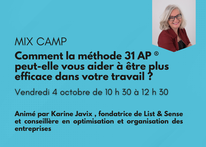 Organisation des espaces de travail : Comment la méthode 31 AP ® peut-elle vous aider à être plus efficace dans votre travail ?