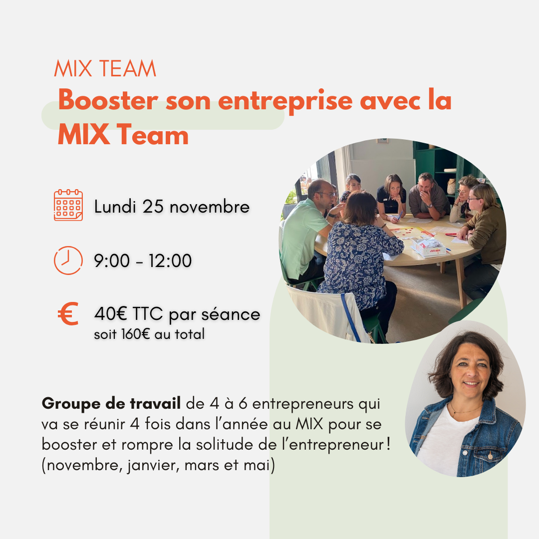 Booster son entreprise grâce à la MIX Team