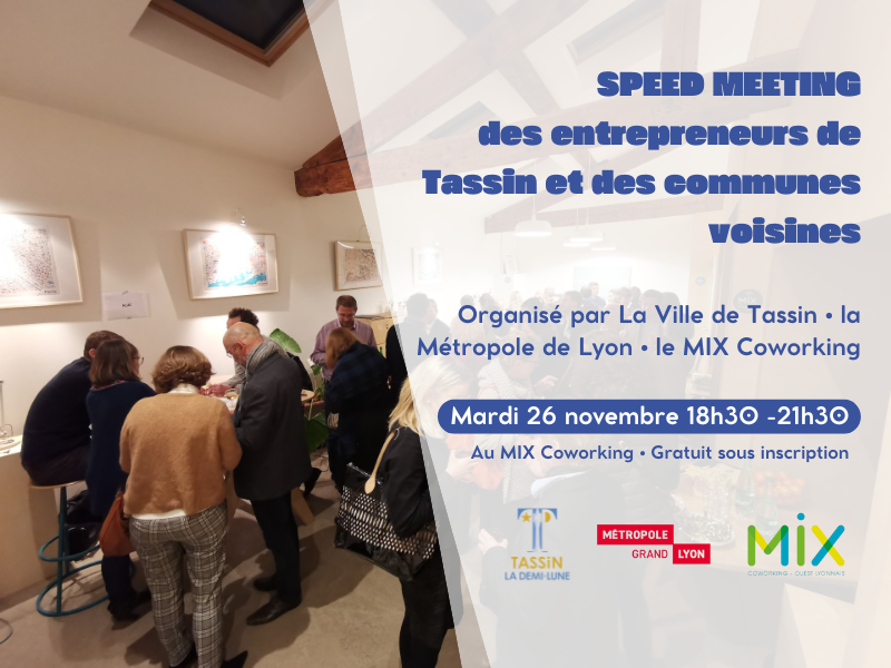 Speed meeting avec la Mairie de Tassin