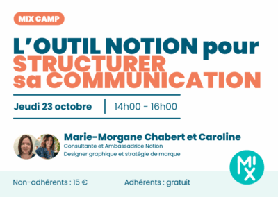 Notion & Communication : structurez vos idées, donnez vie à votre stratégie