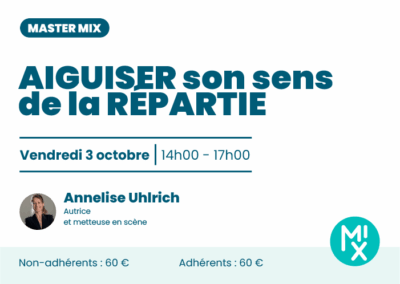 Aiguiser son sens de la répartie