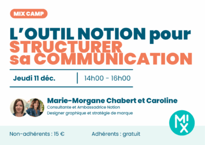 Notion & Communication : structurez vos idées, donnez vie à votre stratégie