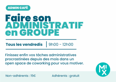 Admin café : Faire son administratif en groupe