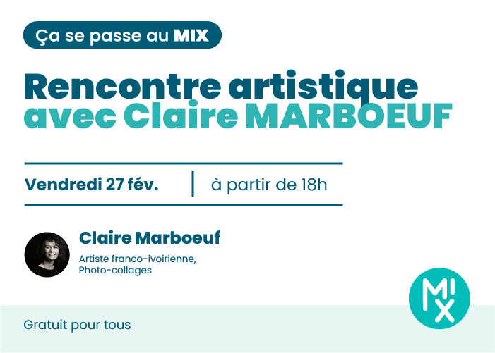 Rencontre artistique avec Claire Marboeuf
