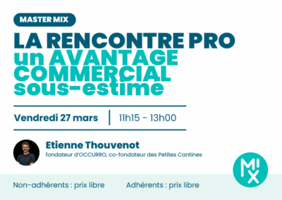 La rencontre professionnelle : un avantage commercial sous-estimé