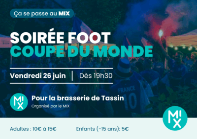 Soirée foot : Coupe du Monde à Tassin