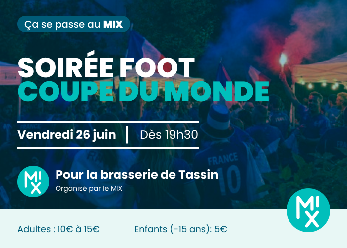 Soirée foot : Coupe du Monde à Tassin